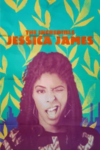 The Incredible Jessica James izle