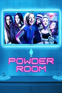 Powder Room izle